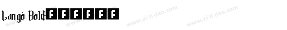 Langó Bold字体转换
